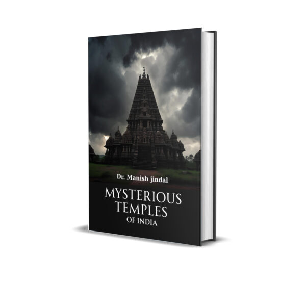Mysterious Temples of India