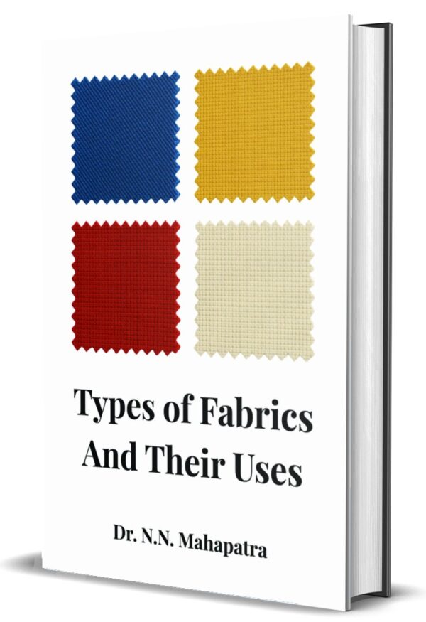 Types Of Fabrics And Their Uses (Hardcover) – Abhishek Publications