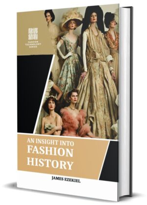An Insight Into Fashion History by James Ezekiel (Hardcover)